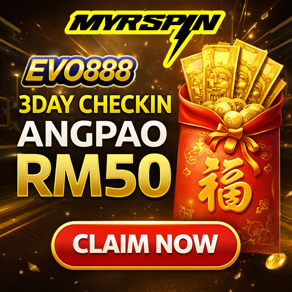 MYRSPIN EVO888 3 day check-in angpao RM50 promotion Malaysia 2026 with claim now button